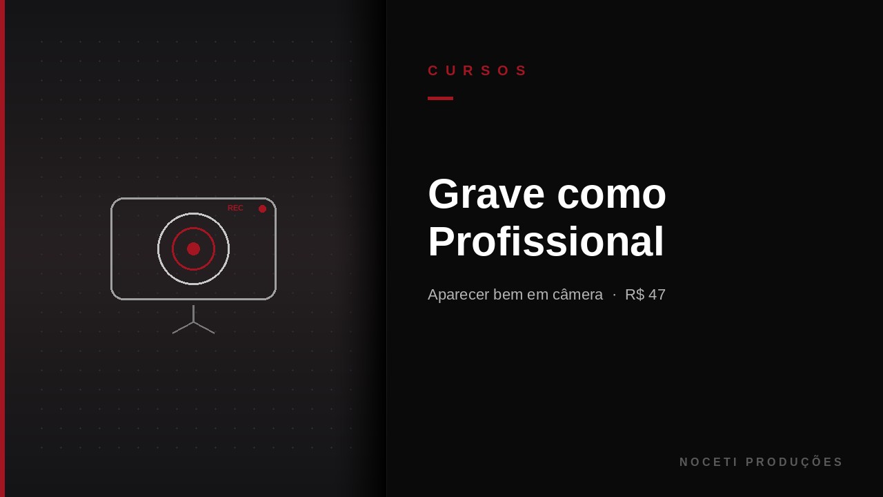 Grave como Profissional — curso Noceti